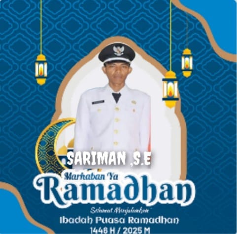 KELUARGA BESAR KEPALA DESA TRISNO MAJU MENGUCAPKAN MARHABAN YA RAMADHAN