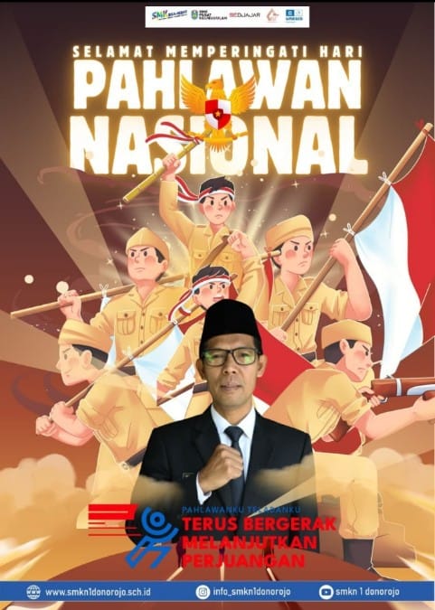 SELAMAT HARI PAHLAWAN NASIONAL 10 NOVEMBER TAHUN 2025 SMKN 1 DONOROJO PACITAN