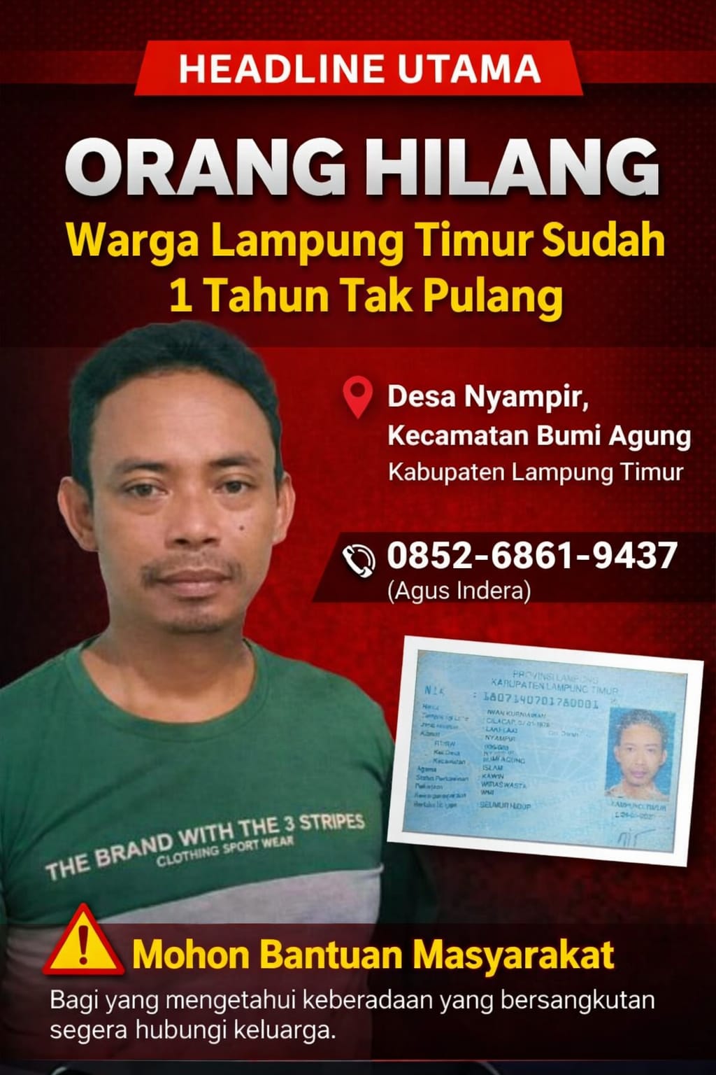 🚨 PEMBERITAHUAN ORANG HILANG 🚨