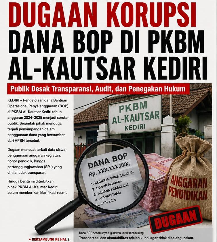DUGAAN KORUPSI DANA BOP DI PKBM AL – KAUTSAR KEDIRI