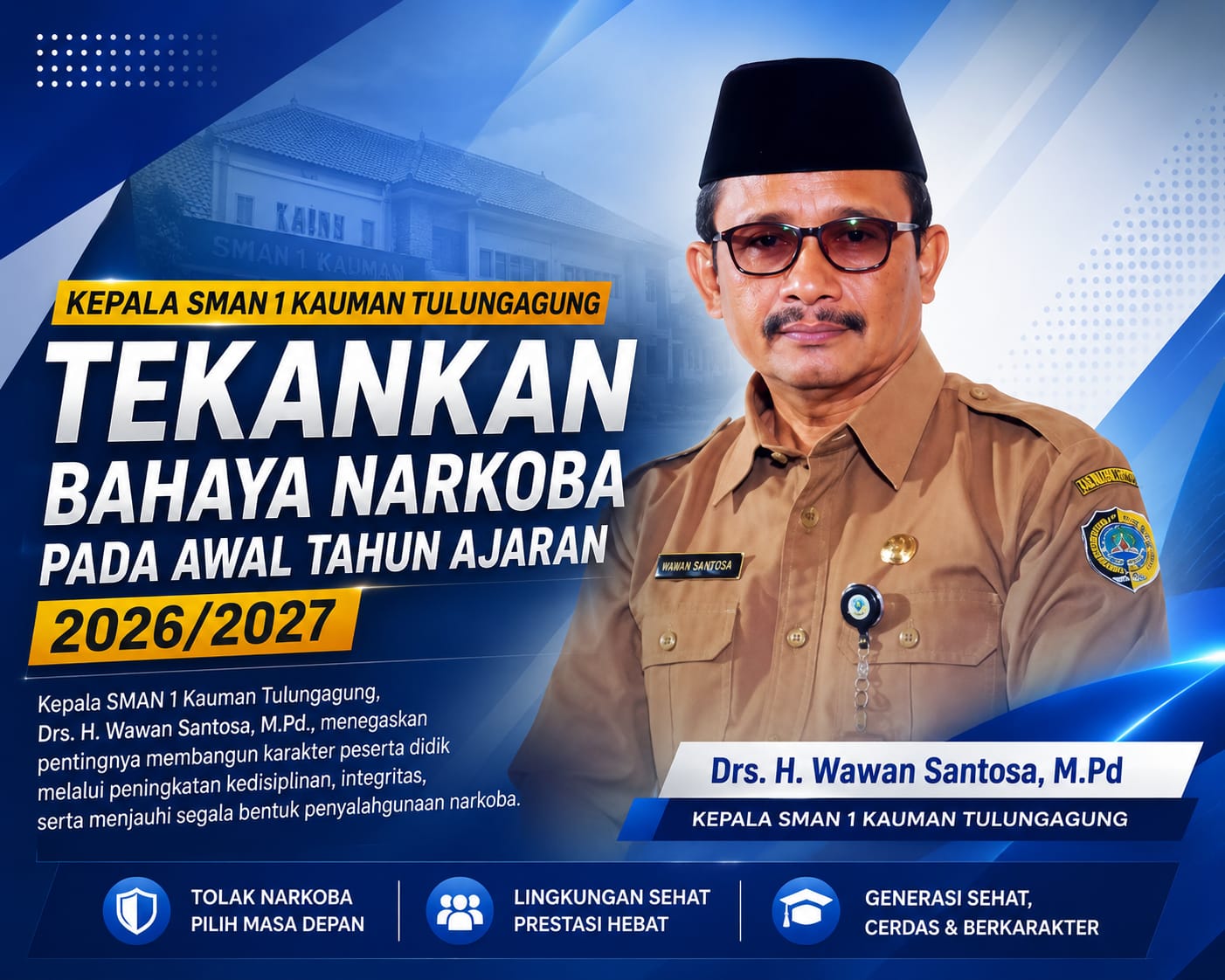 Kepala SMAN 1 Kauman Tulungagung Tekankan Bahaya Narkoba pada Awal Tahun Ajaran 2026/2027