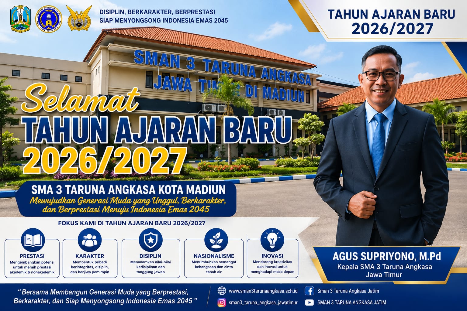 Di Tahun Ajaran Baru 2026/2027, Agus Supriyono Siap Bentuk Generasi Muda Berprestasi Menuju Indonesia Emas